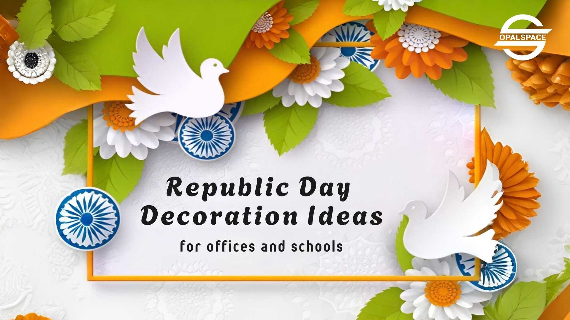 Republic Day Decoration
