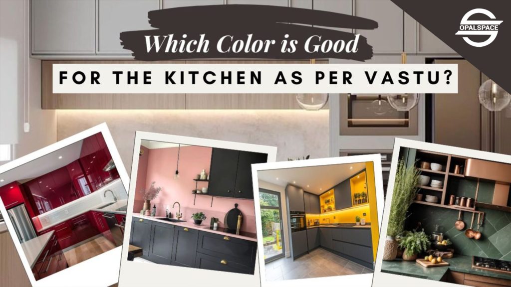 Kitchen Colours as per Vastu