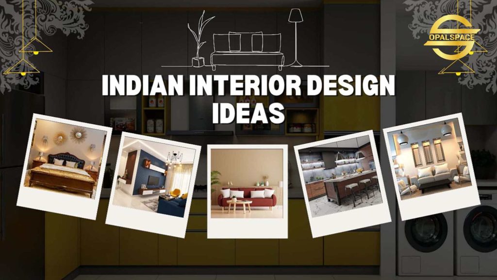 Indian Interior Design Ideas