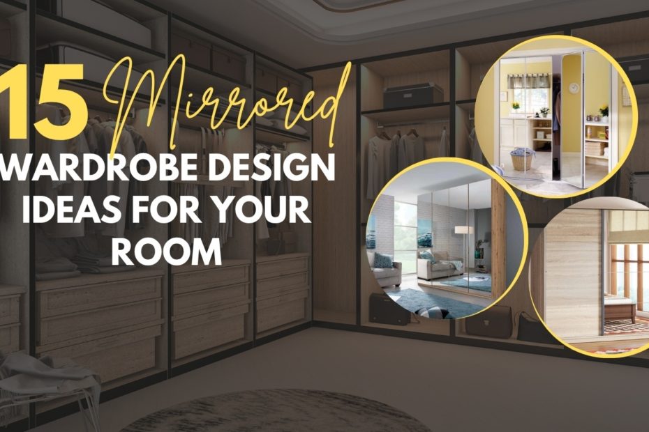 Mirrored Wardrobe Design