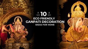 Ganpati Decoration Ideas for Home
