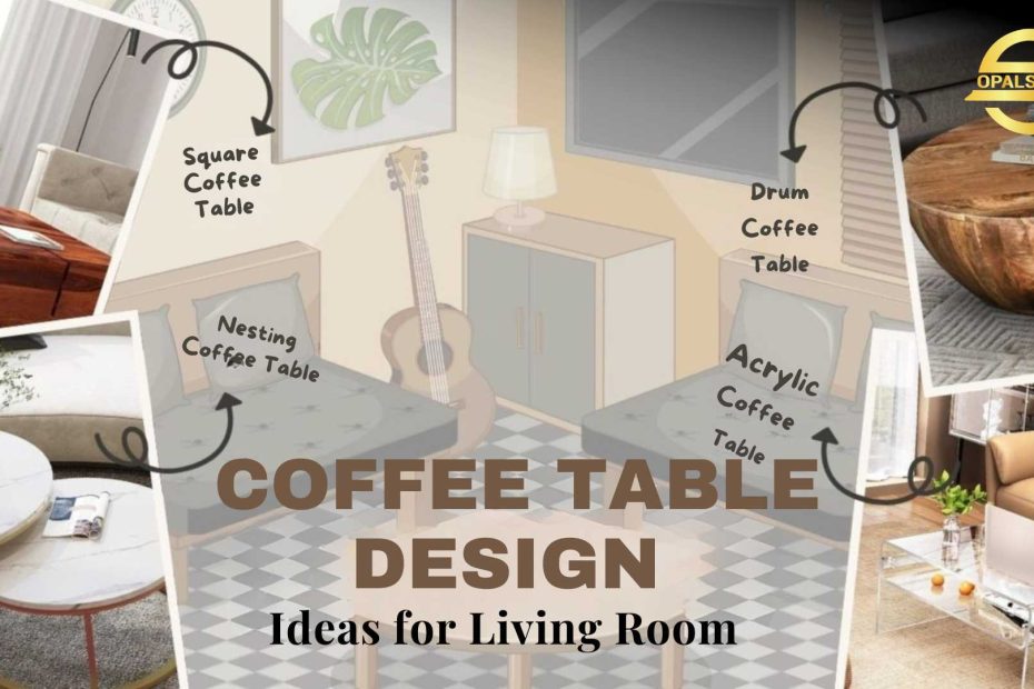 coffee table design ideas
