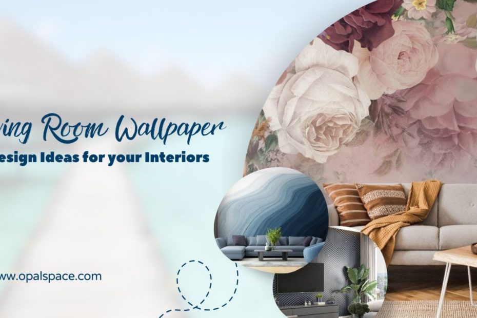 Wallpaper Design Ideas for Living Room