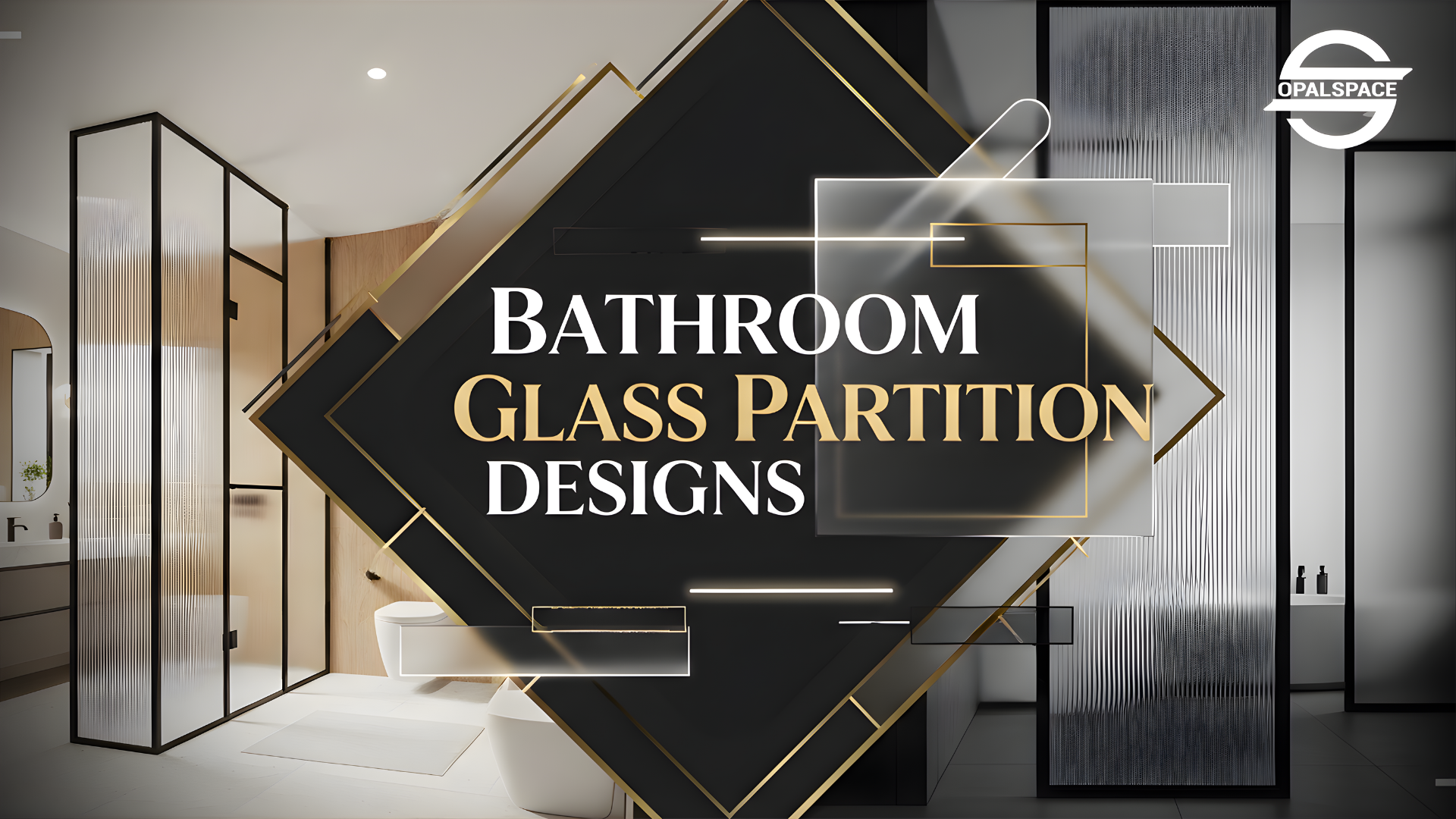Bathroom Glass Partition Designs