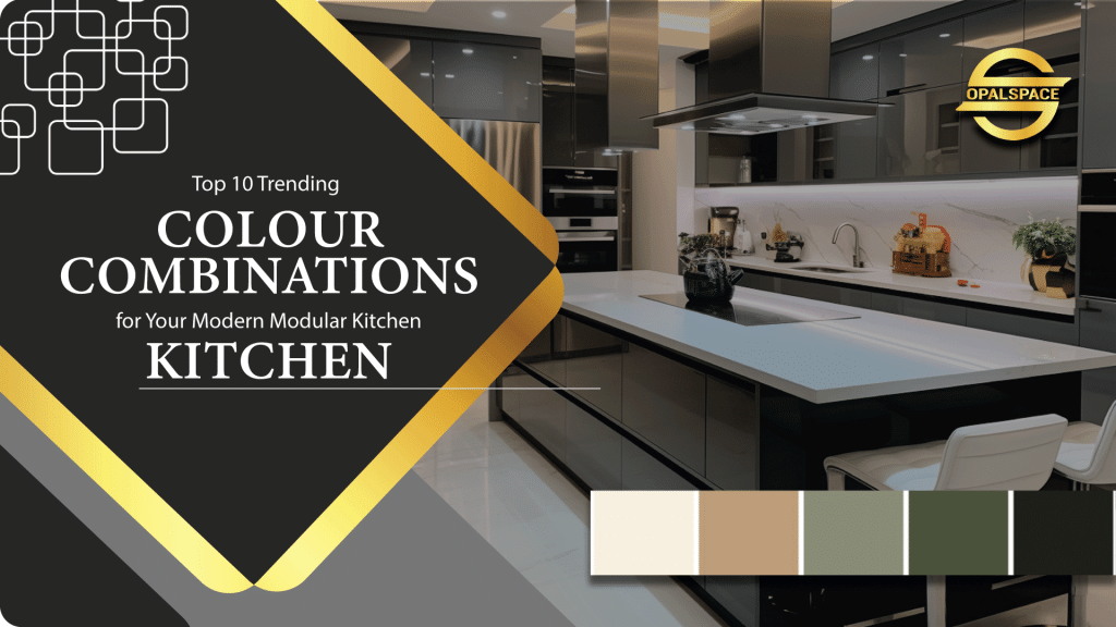 ending Colour Combinations for Your Modern Modular Kitchen
