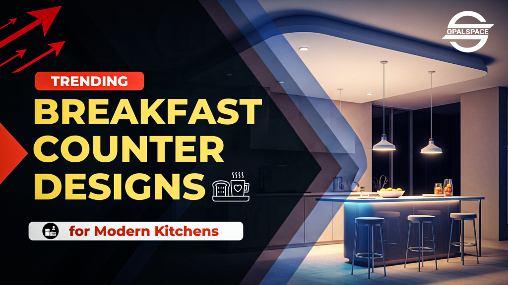 Breakfast Counter Designs for Modern Kitchens