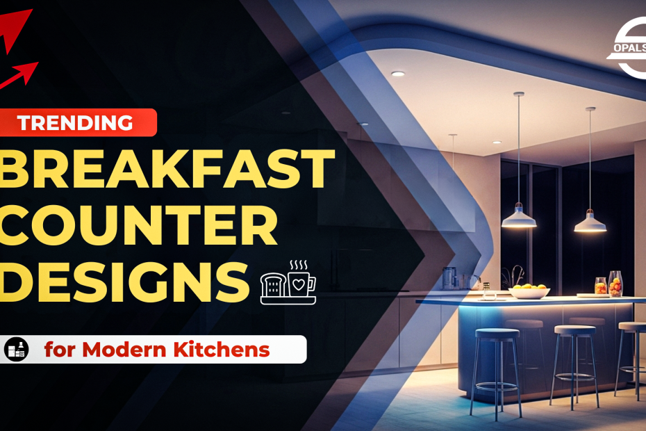 Breakfast Counter Designs for Modern Kitchens