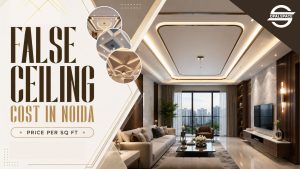 False-Ceiling-Cost-in-Noida
